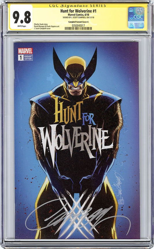 CGC 9.8 SS Hunt for Wolverine #1 cover A J. Scott Campbell